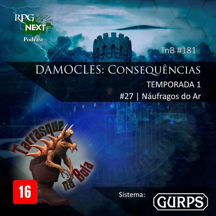 TnB#181: DAM1E27 – Náufragos do Ar | RPG GURPS 4e