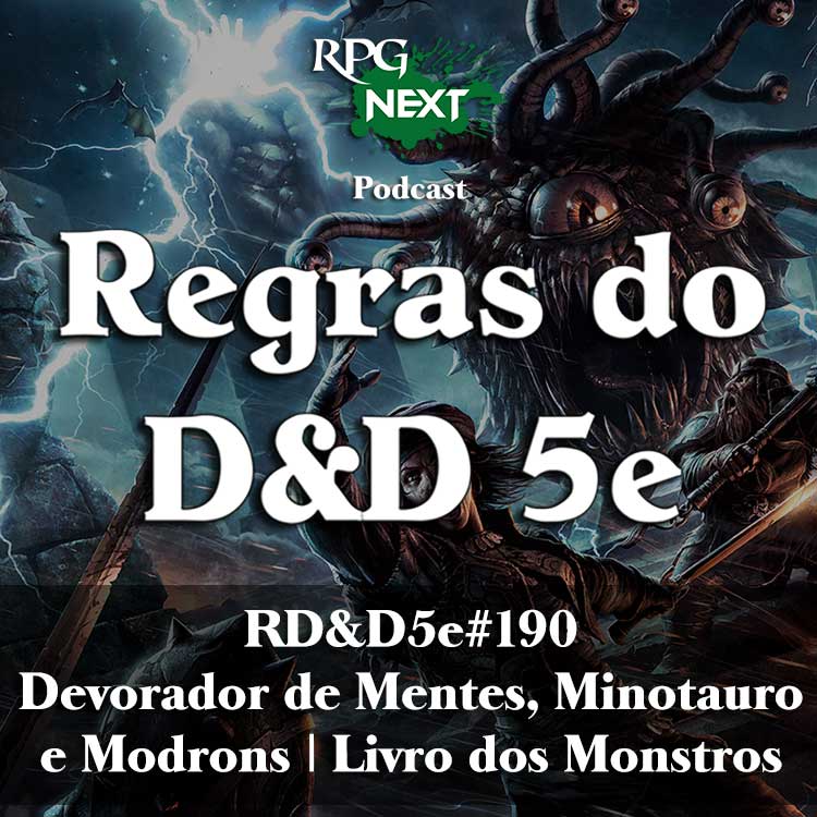 RD&D5e#190: Devorador de Mentes, Minotauro e Modrons | Livro dos Monstros